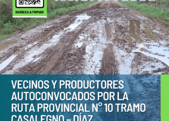 Vecinos y productores exigen la pavimentación urgente de la Ruta Provincial N° 10 entre Casalegno y Díaz